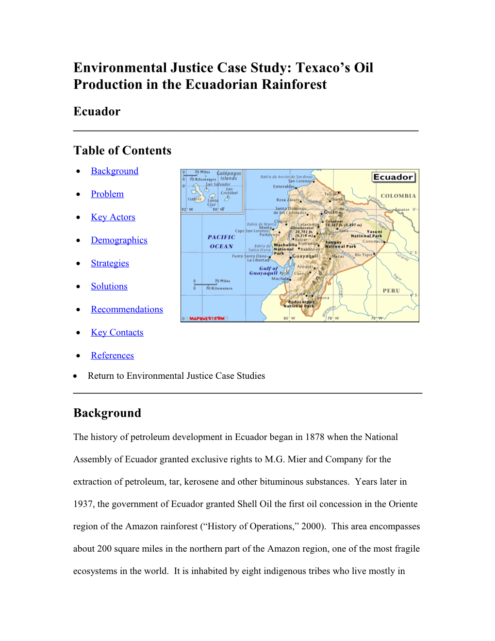 Environmental Justice Case Study: Activities of Texaco in the Ecuadorian Rainforest