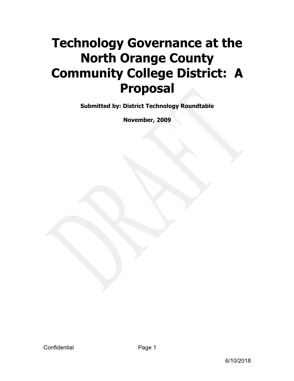 Technology Governance at the North Orange County Community College District: a Proposal