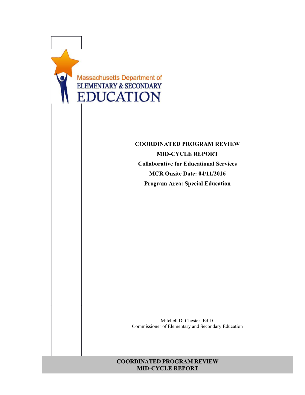 Collaborative for Educational Services Mid-Cycle Report 2016