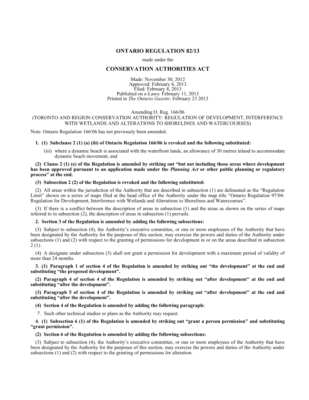 CONSERVATION AUTHORITIES ACT - O. Reg. 82/13