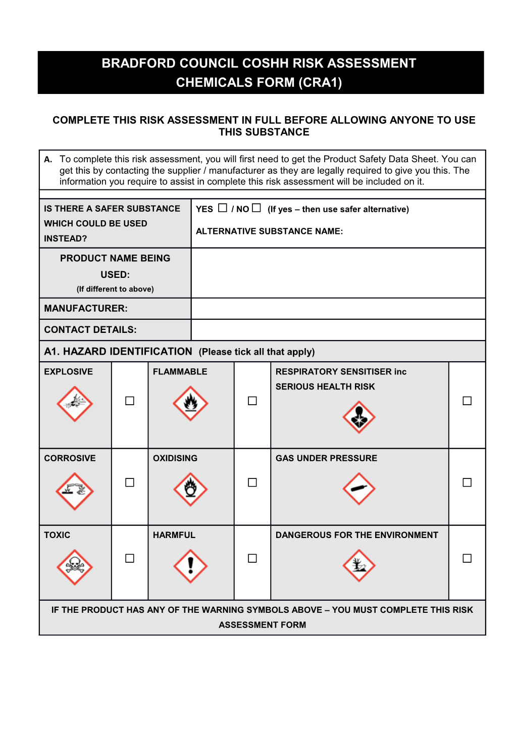 Complete This Risk Assessment in Full Before Allowing Anyone to Use This Substance