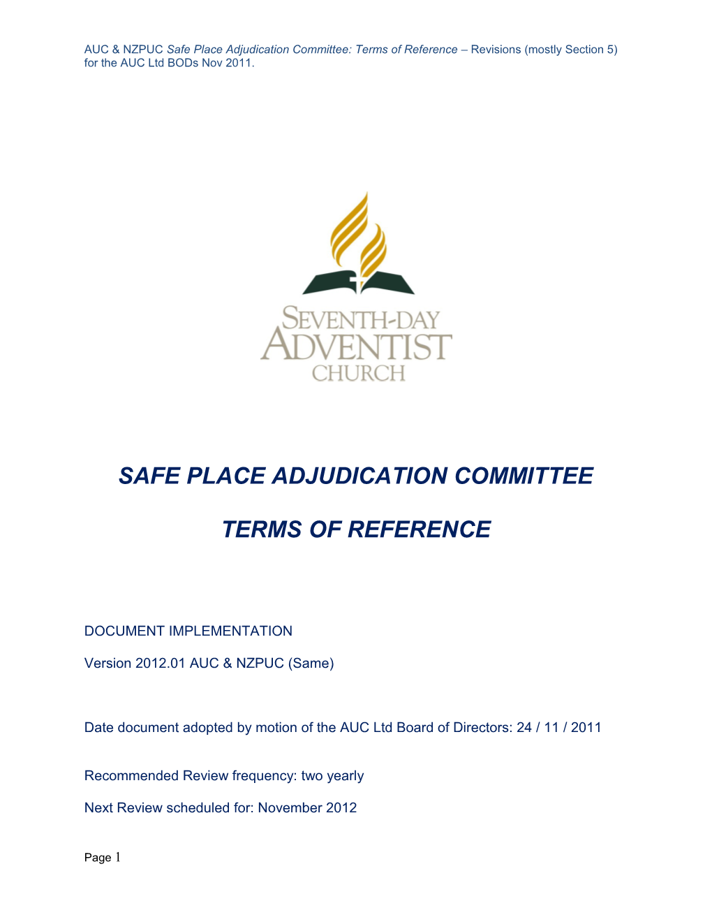 Safe Place Adjudication Committee