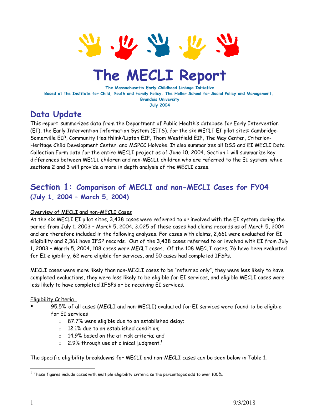 Analysis from Dph Fiscal Year 2003 and Year One of Mecli