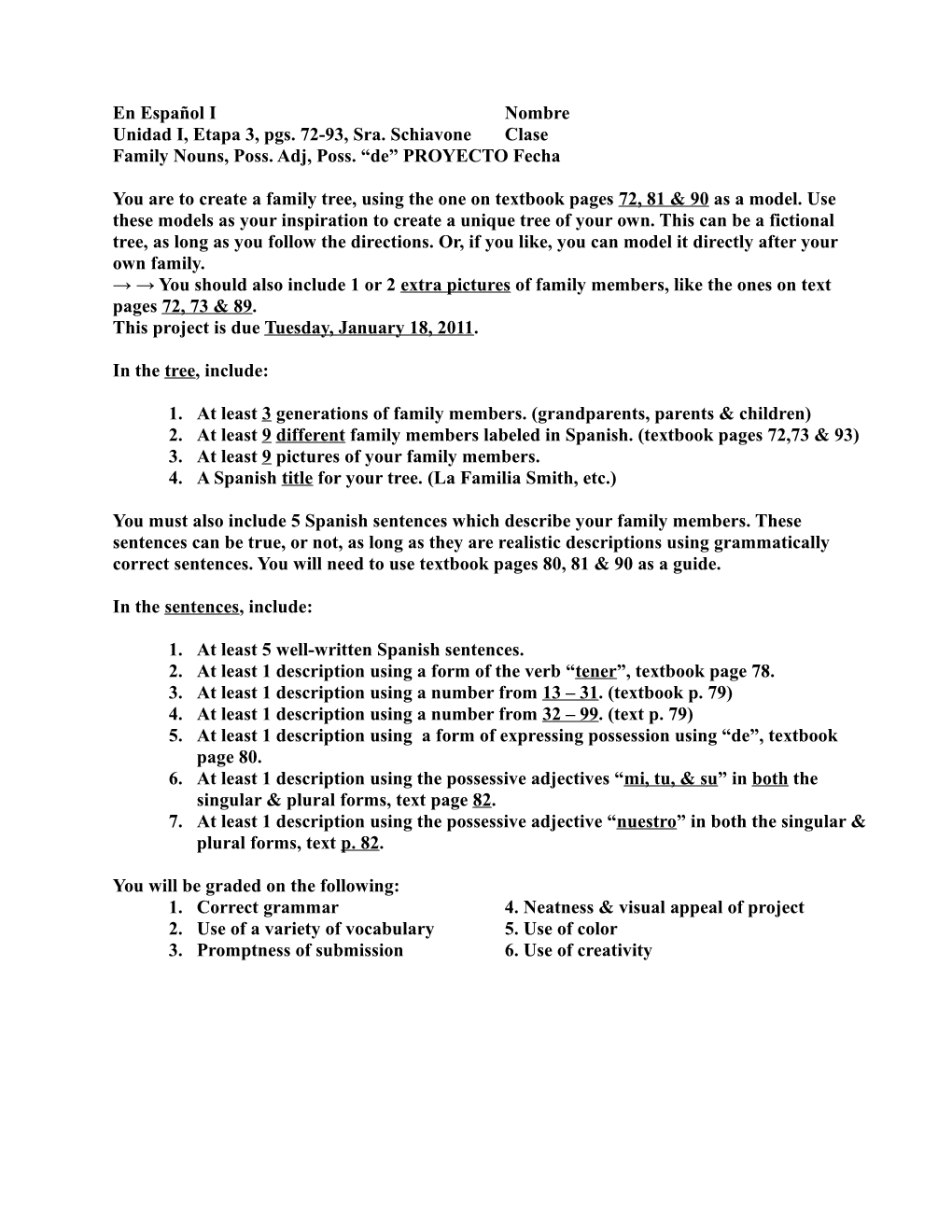 Unidad I, Etapa 3, Pgs. 72-93, Sra. Schiavone Clase