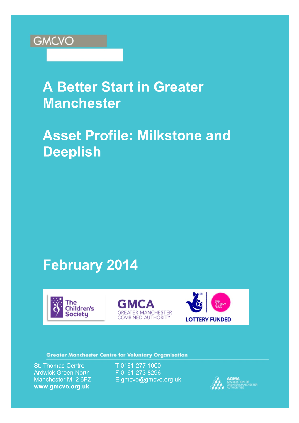 2 Assets in Milkstone and Deeplish 5