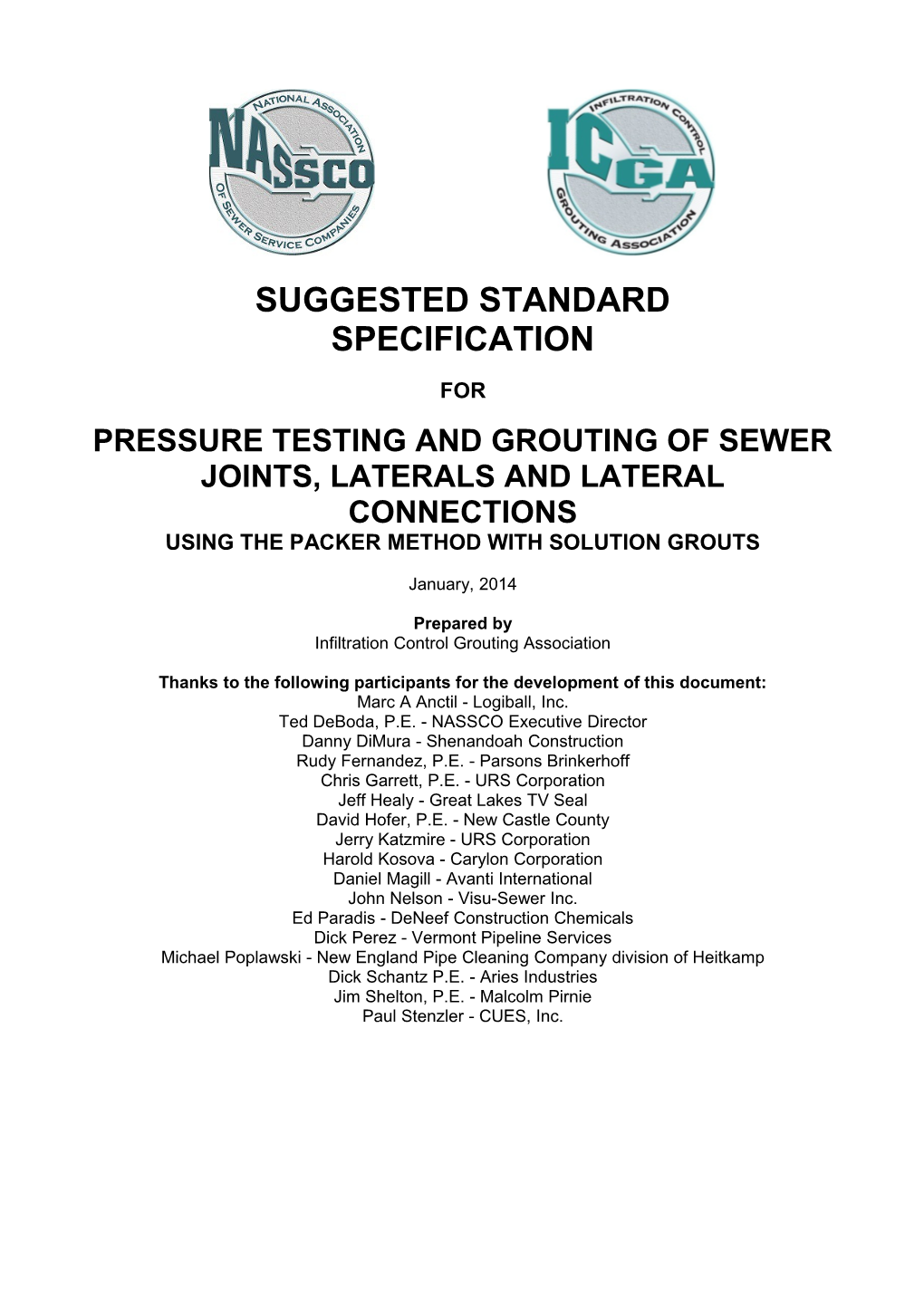 Pressure Testing and Grouting of Sewer Joints, Laterals and Lateral Connections