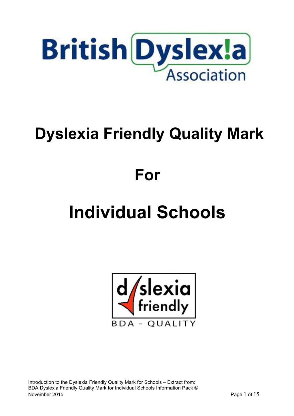 Dyslexia Friendly Quality Mark