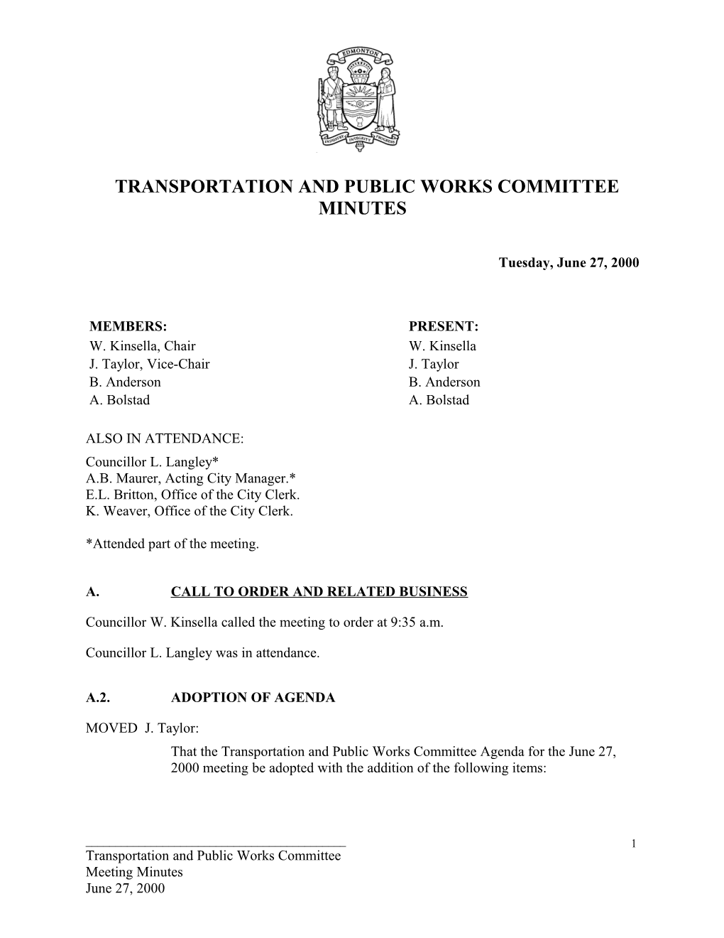 Minutes for Transportation and Public Works Committee June 27, 2000 Meeting