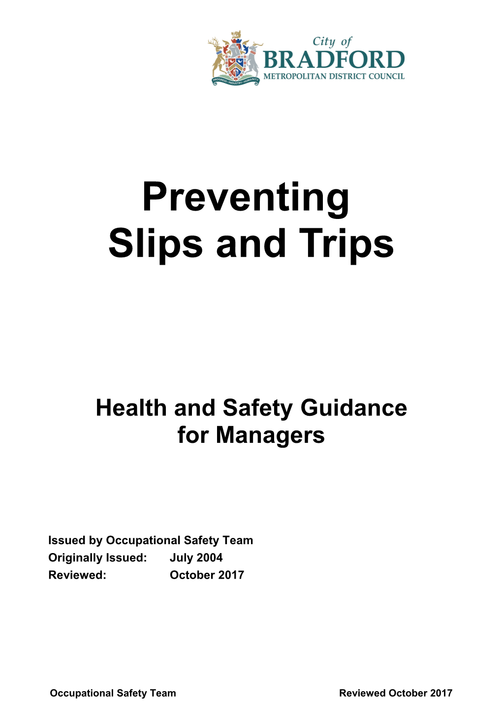 Preventing Slips and Trips