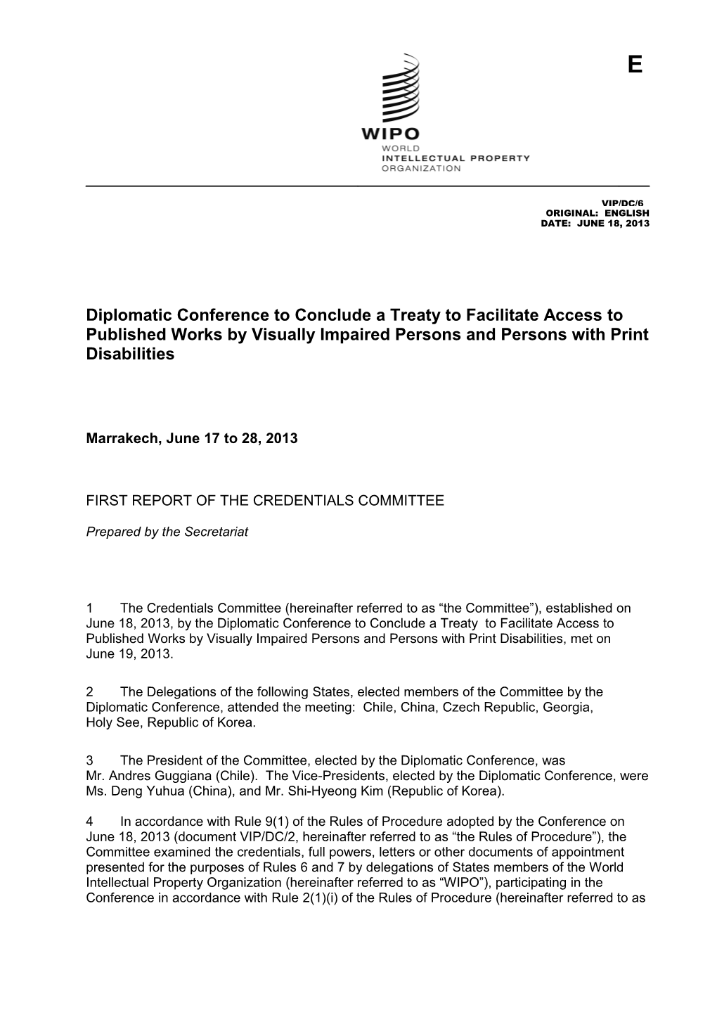 First REPORT of the CREDENTIALS COMMITTEE