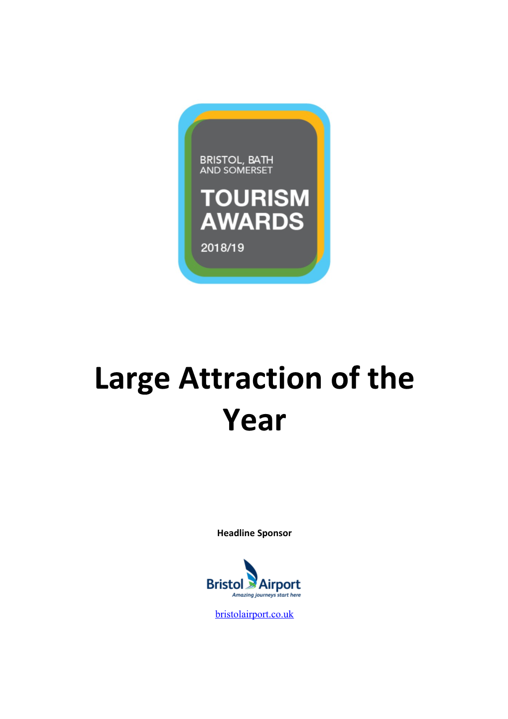Large Attraction of the Year