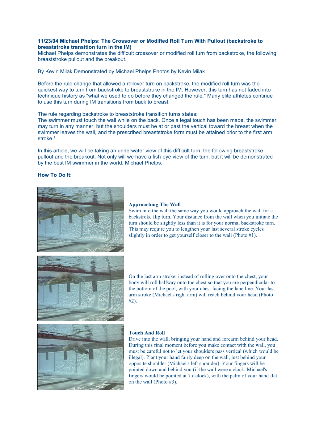 11/23/04 Michael Phelps: the Crossover Or Modified Roll Turn with Pullout (Backstroke To