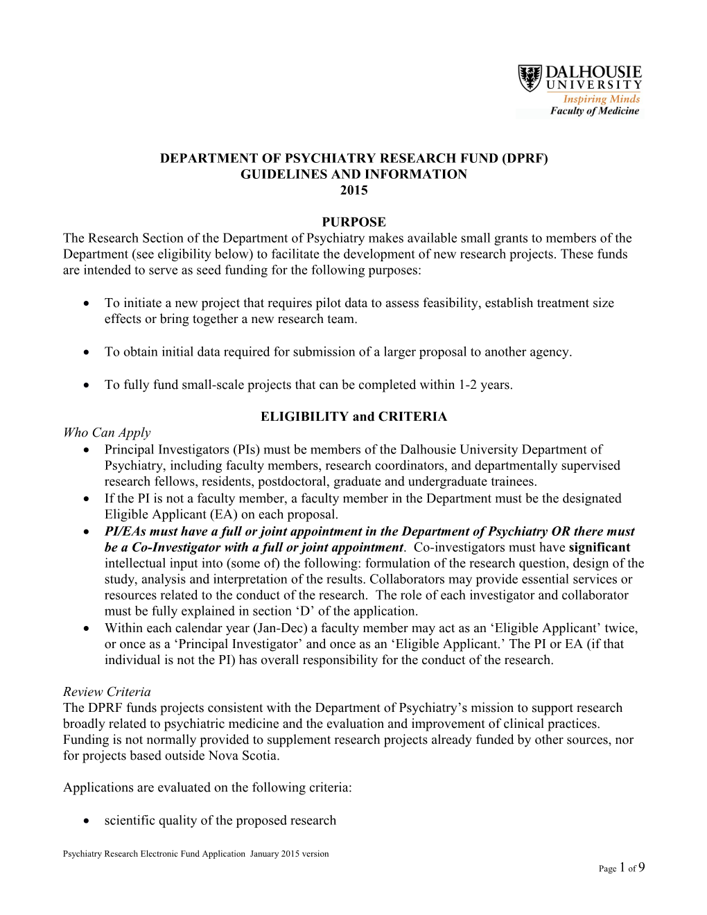 Application Guidelines for Funding from Department of Psychiatry Research Committee