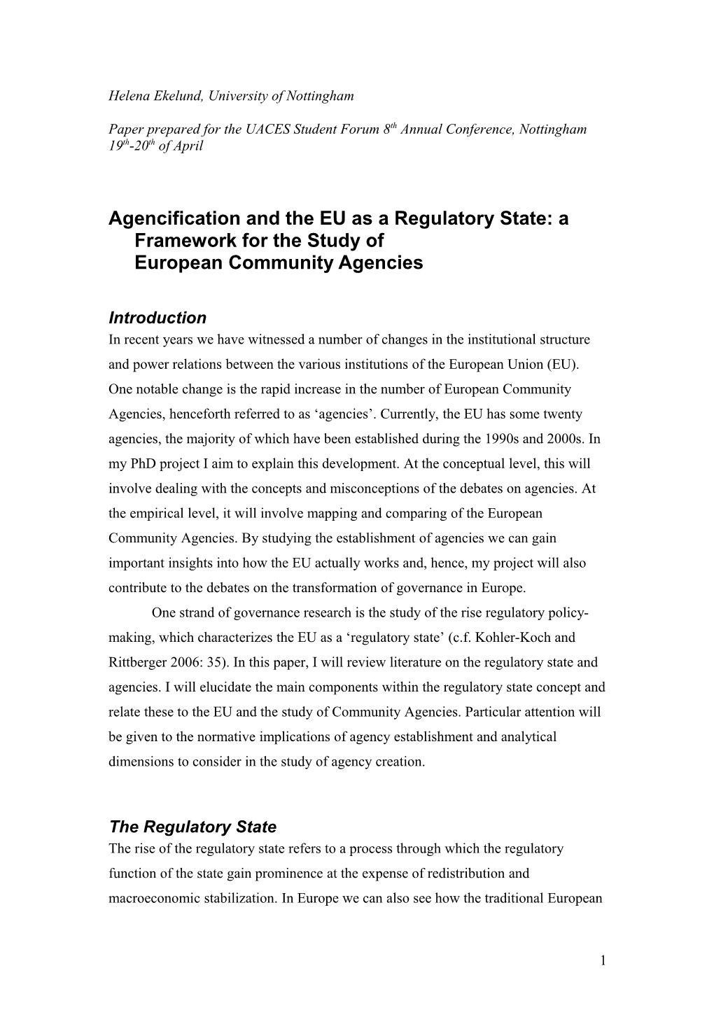 The Regulatory State and Agencies