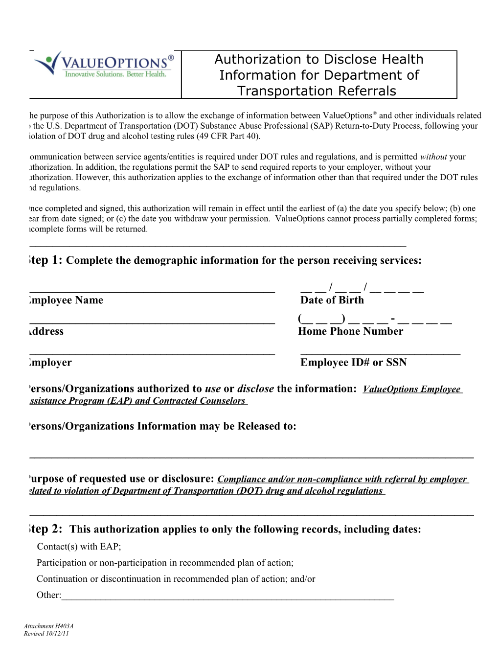 Authorization for Use Or Disclosure of Medical Information