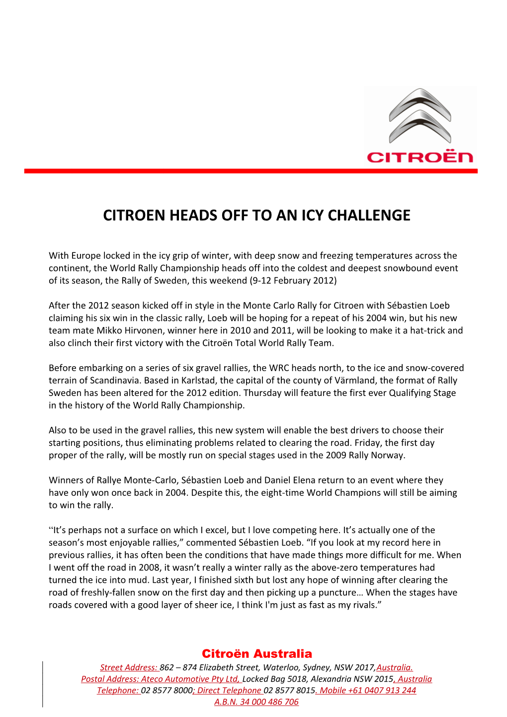 CITROEN HEADS Off to an ICY CHALLENGE