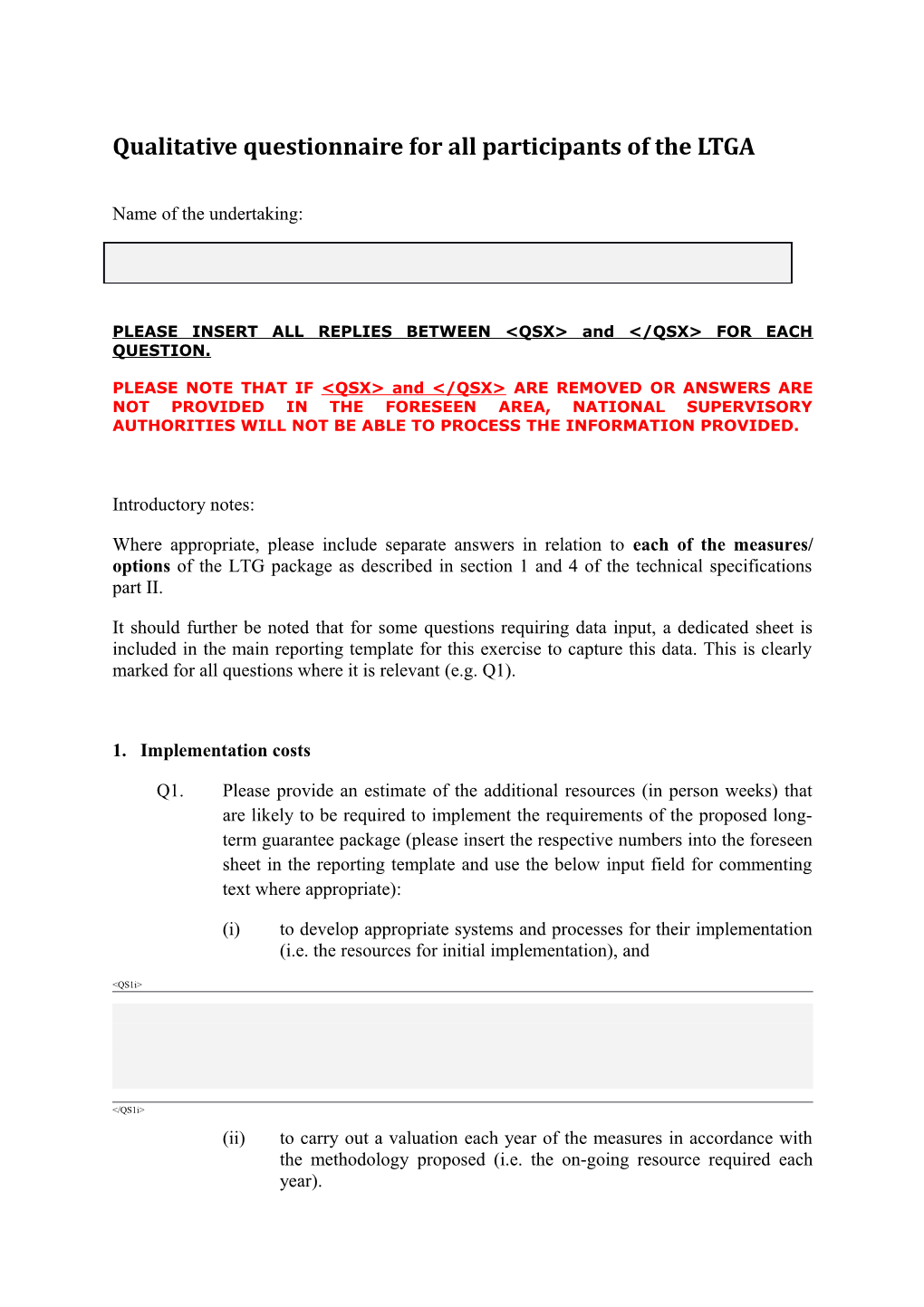 Qualitative Questionnaire for LTGA