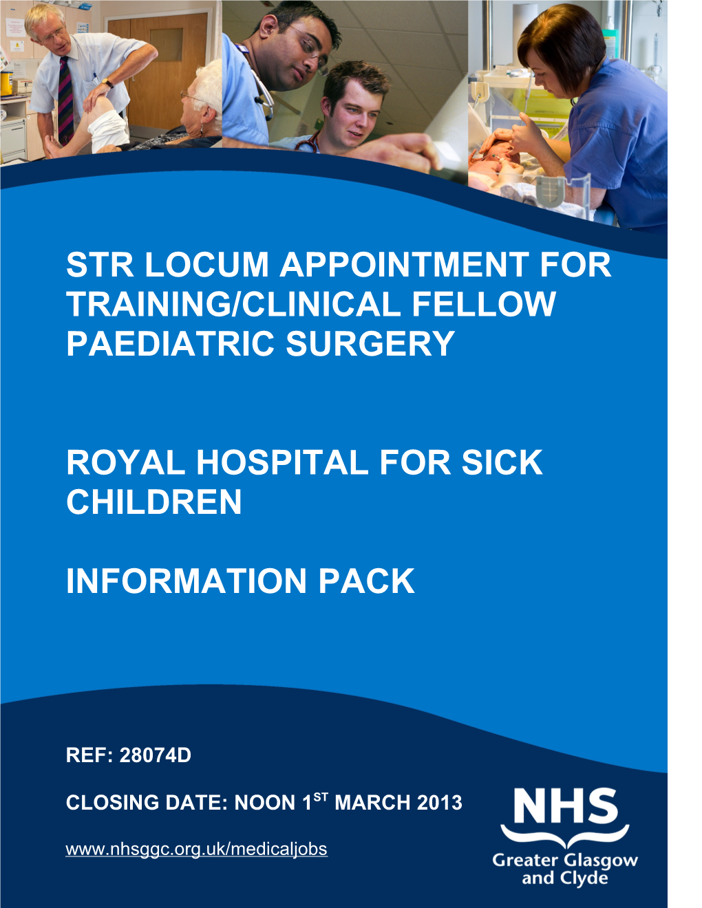 Str Locum Appointment for Training/Clinical Fellow Paediatric Surgery