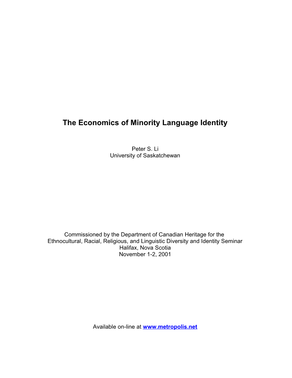 The Market Value of Non-Official Languages: Language Identity And