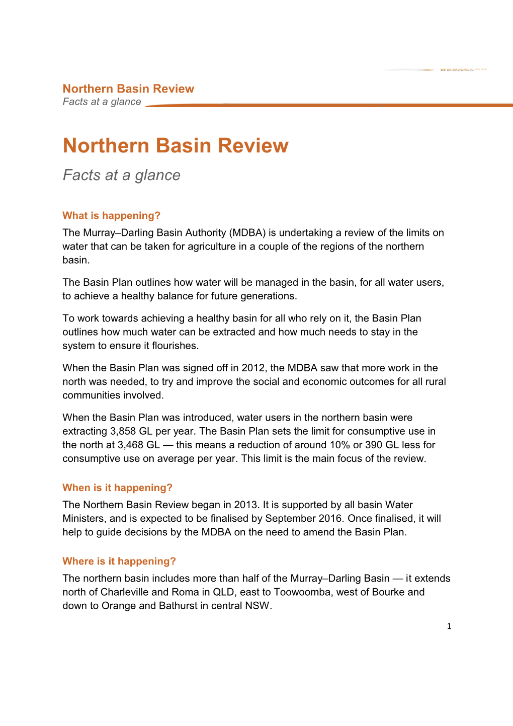 Northern Basin Review - Facts at a Glance