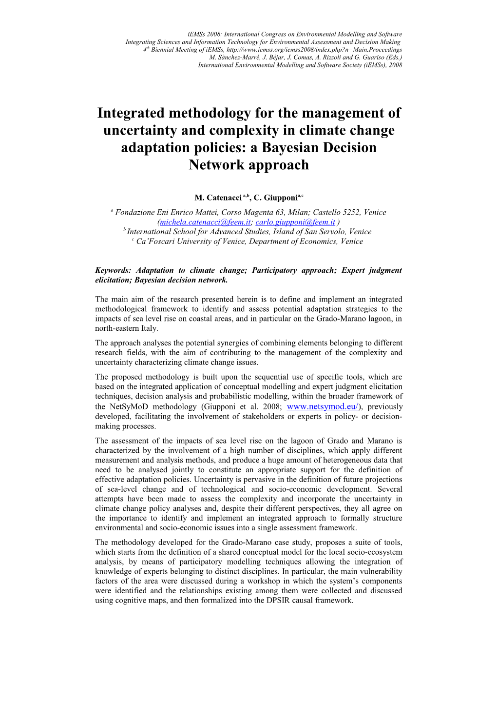 Integrated Methodology for the Management of Uncertainty and Complexity in Climate Change