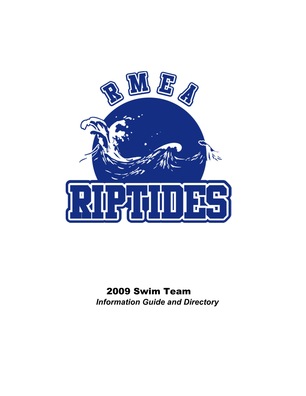 2009 Swim Team Information Guide and Directory
