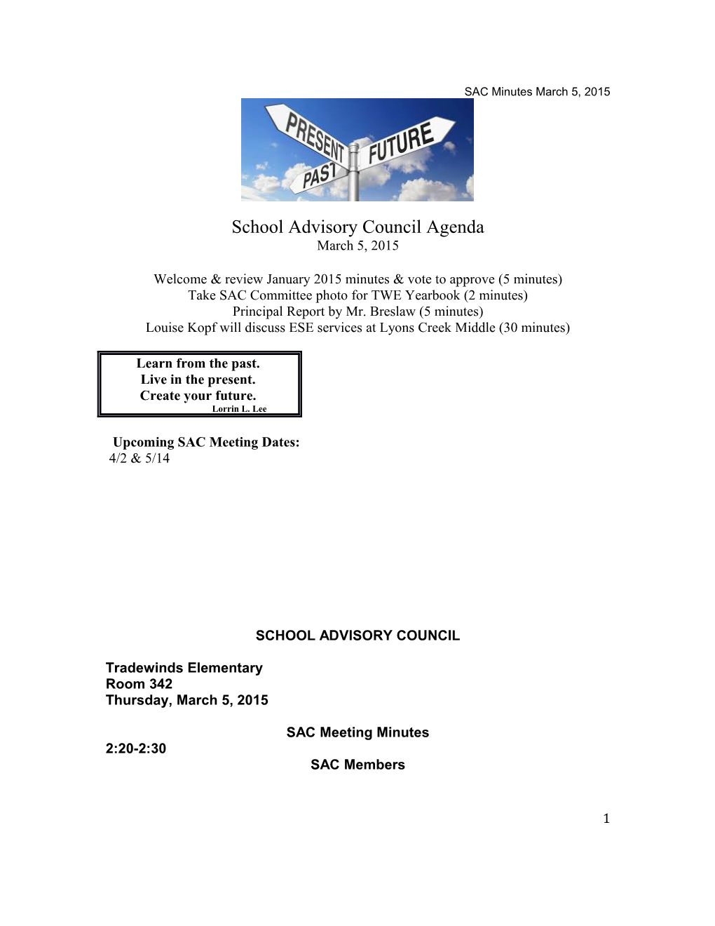 School Advisory Council Agenda