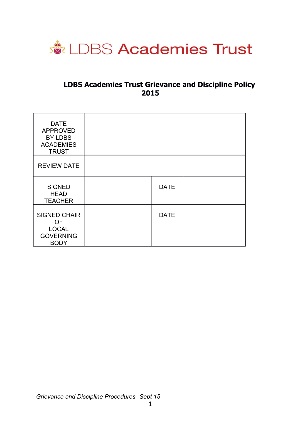 Ldbsacademies Trustgrievance and Discipline Policy 2015