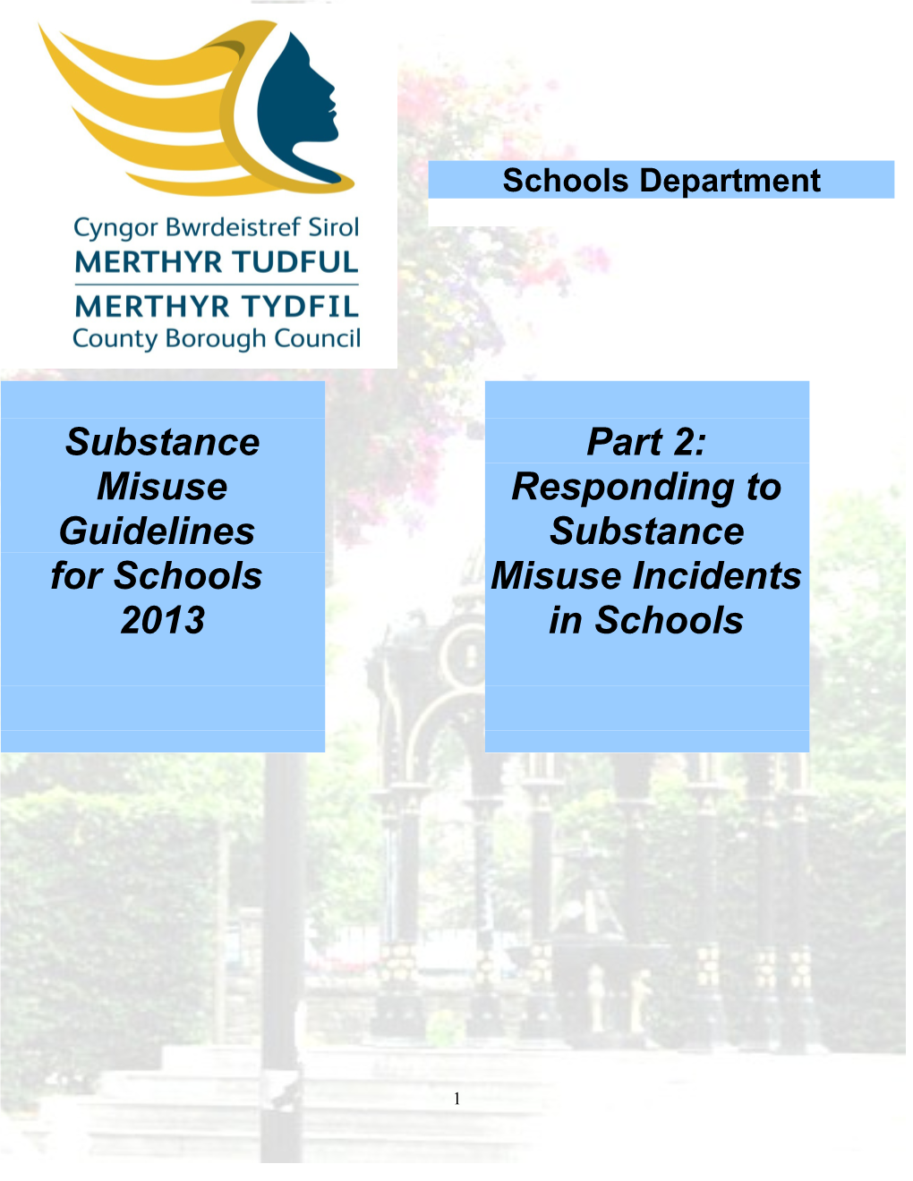 Responding to Substance Misuse Incidents in Schools