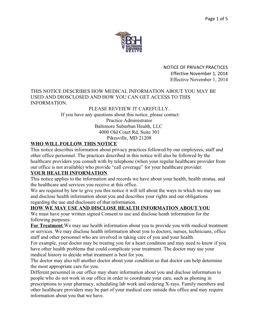 NOTICE of PRIVACY PRACTICES Effective November 1, 2014