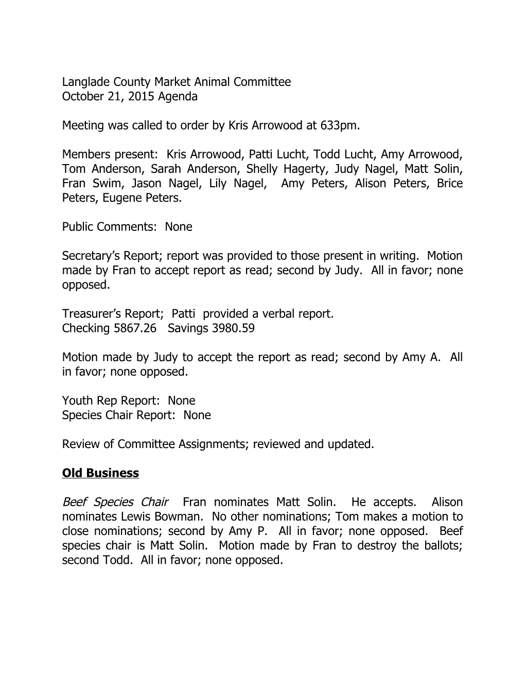 The Market Animal Committee Will Meet on Thursday, September 28, 2006 in the Wolf River