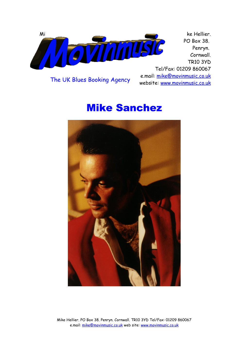 British Singer, Pianist and Guitarist Mike Sanchez Is One of the Most Exciting and Charismatic