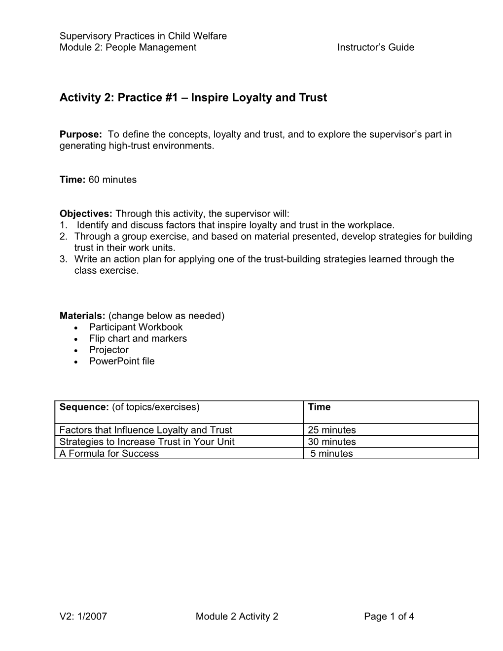 Activity 1: Opening (Total Minutes = 75) Teaching Tips/Notes