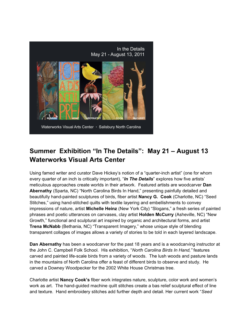 Summer Exhibition in the Details : May 21 August 13