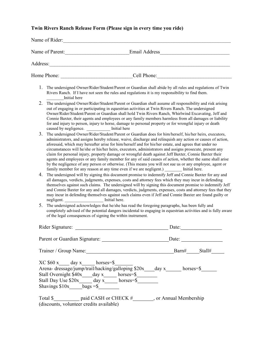 Twin Rivers Ranch Release Form (Please Sign in Every Time You Ride)