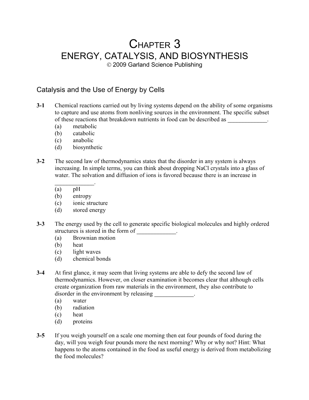 Chapter 3: Energy, Catalysis, and Biosynthesis s1