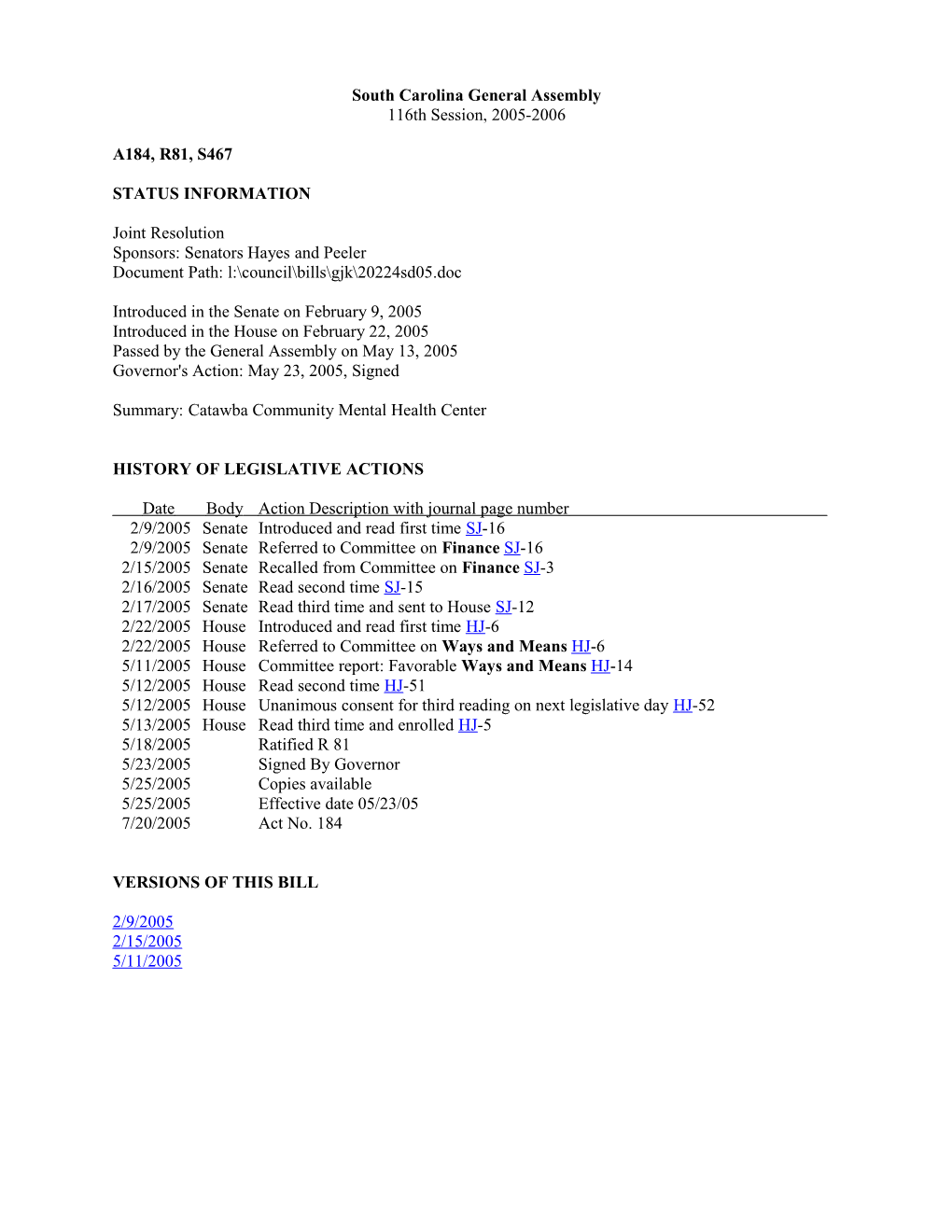 2005-2006 Bill 467: Catawba Community Mental Health Center - South Carolina Legislature Online