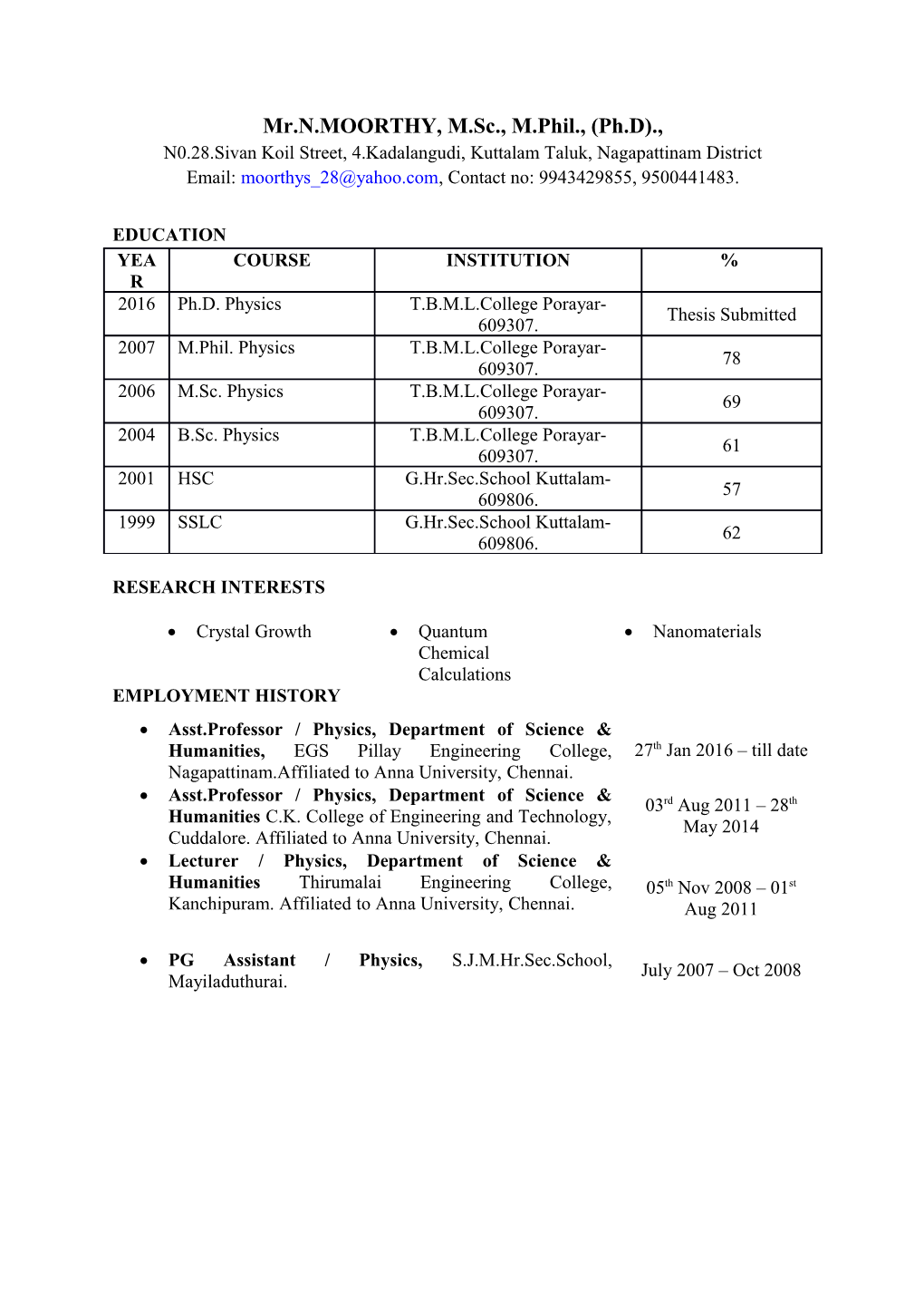 Mr.N.MOORTHY, M.Sc., M.Phil., (Ph.D)