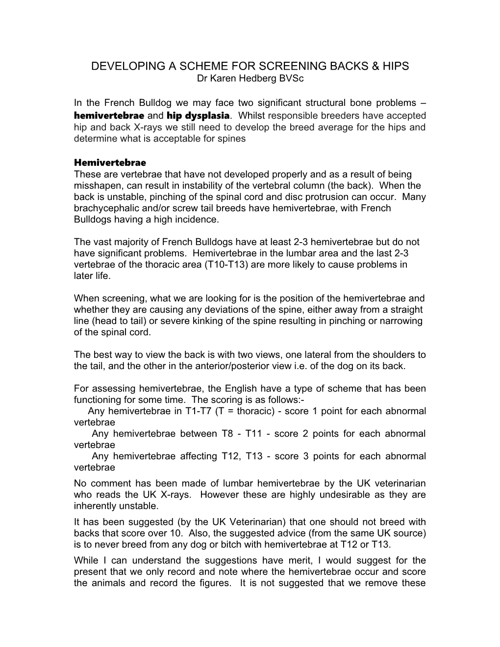 Developing a Scheme for Screening Backs & Hips