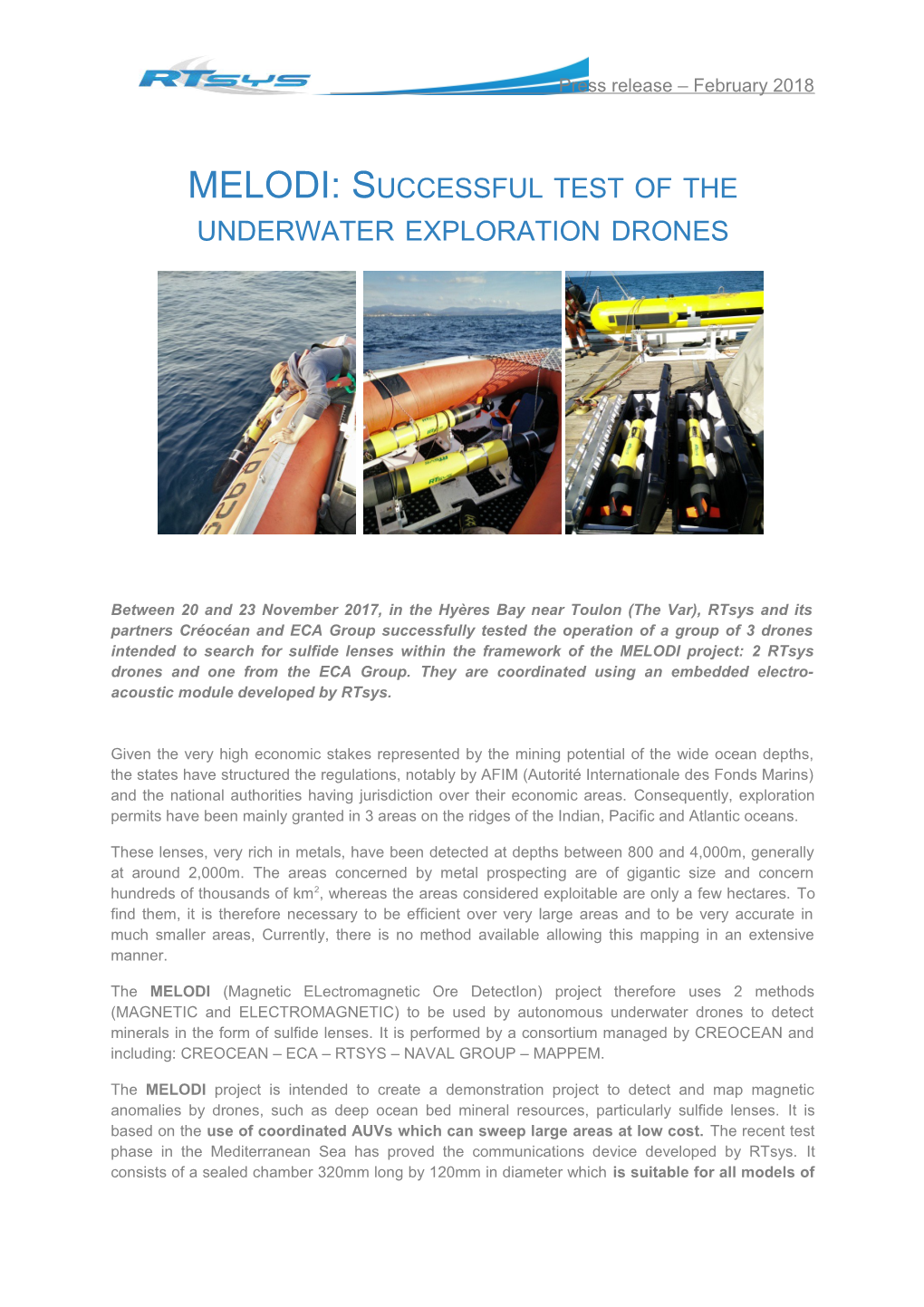 MELODI:Successful Test of the Underwater Exploration Drones