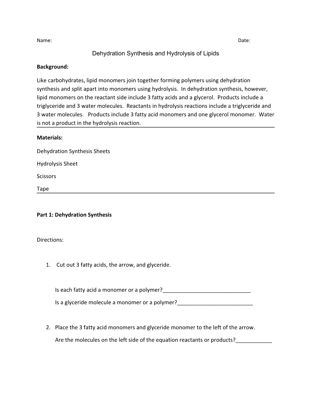 Dehydration Synthesis and Hydrolysis of Lipids