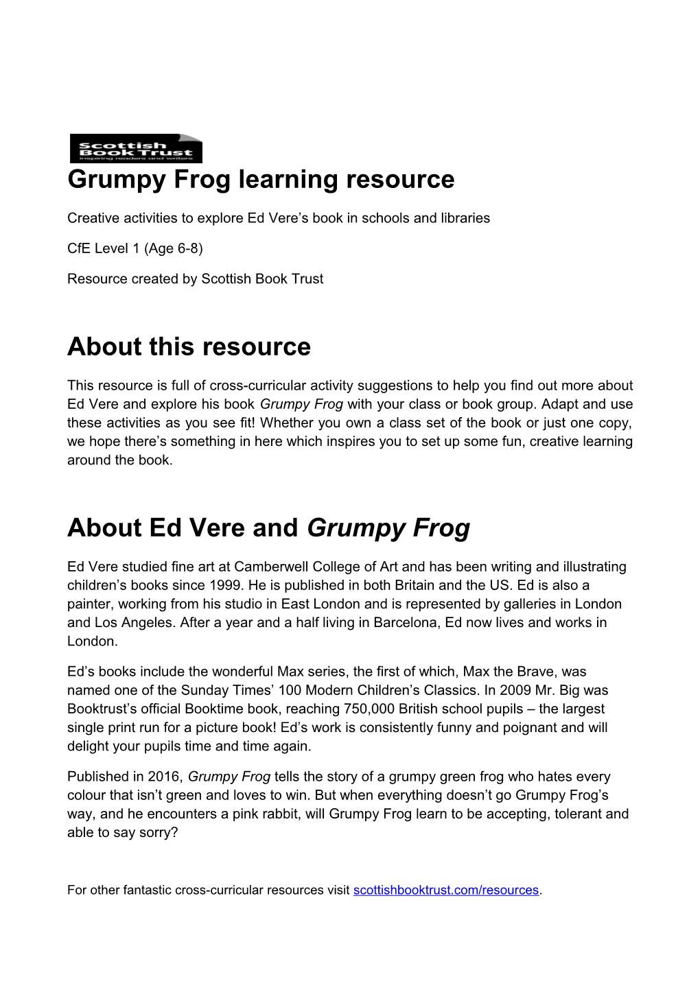 Grumpy Frog Learning Resource