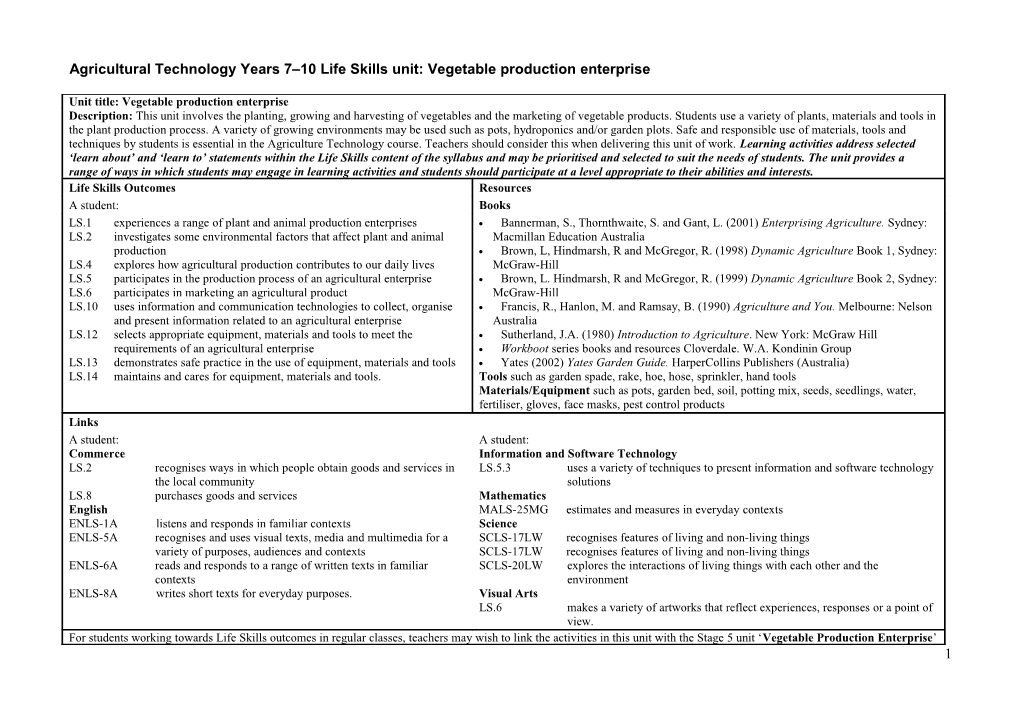 Agricultural Technology Years 7 10 Life Skills Unit: Vegetable Production Enterprise