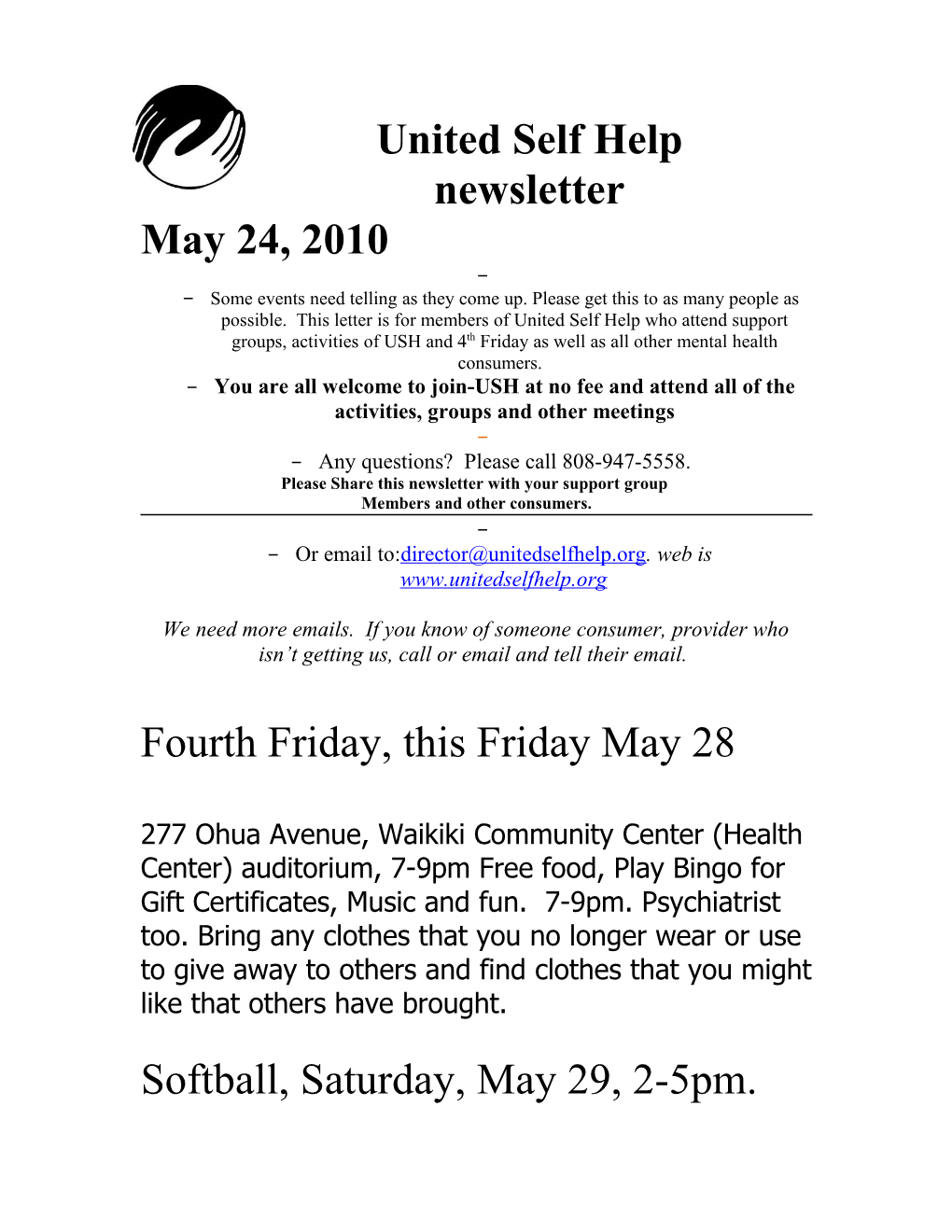 Please Share This Newsletter with Your Support Group