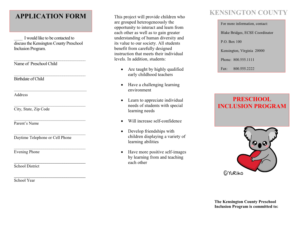 ____ I Would Like to Be Contacted to Discuss the Kensington County Preschool Inclusion Program