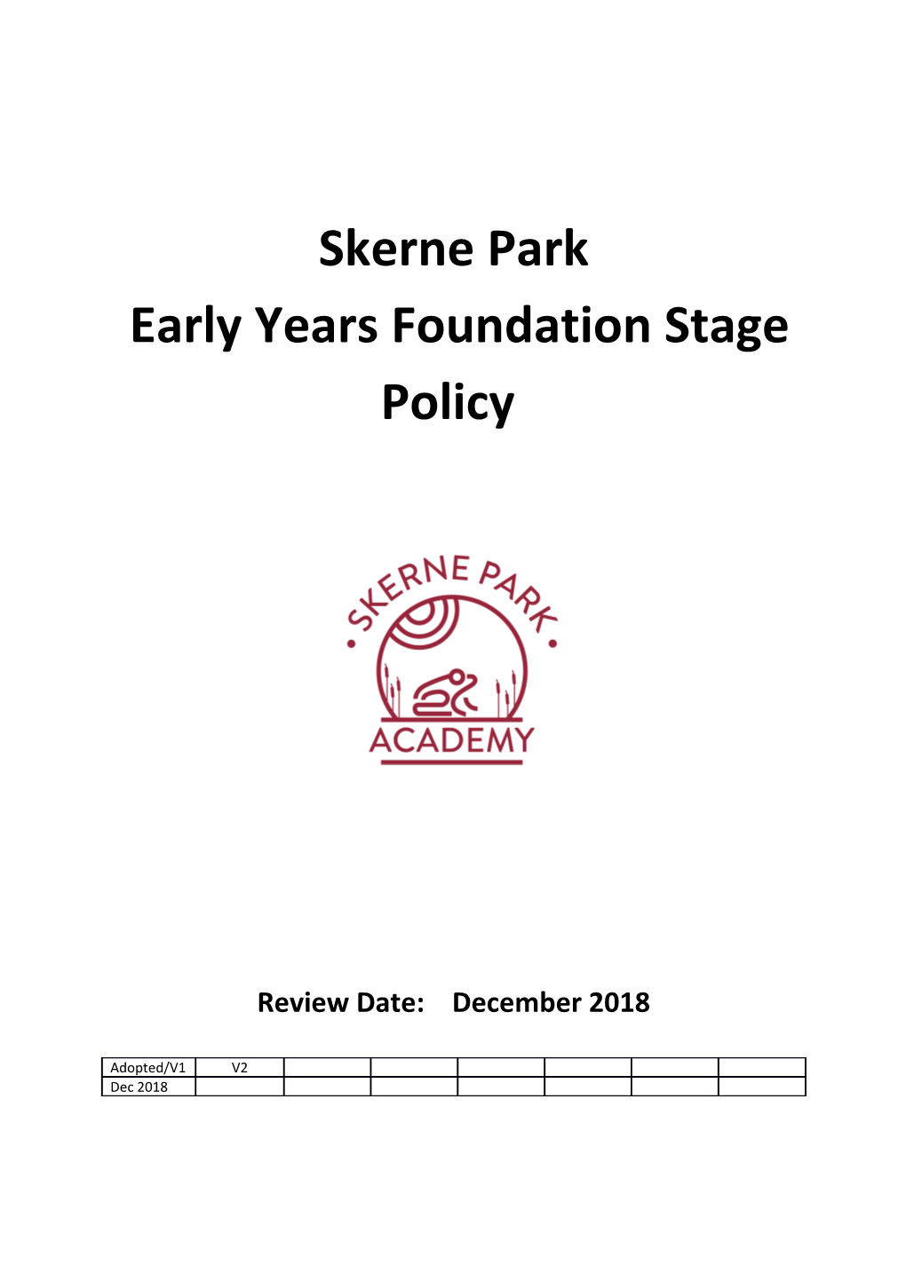 Skerne Park Early Years Foundation Stage Policy