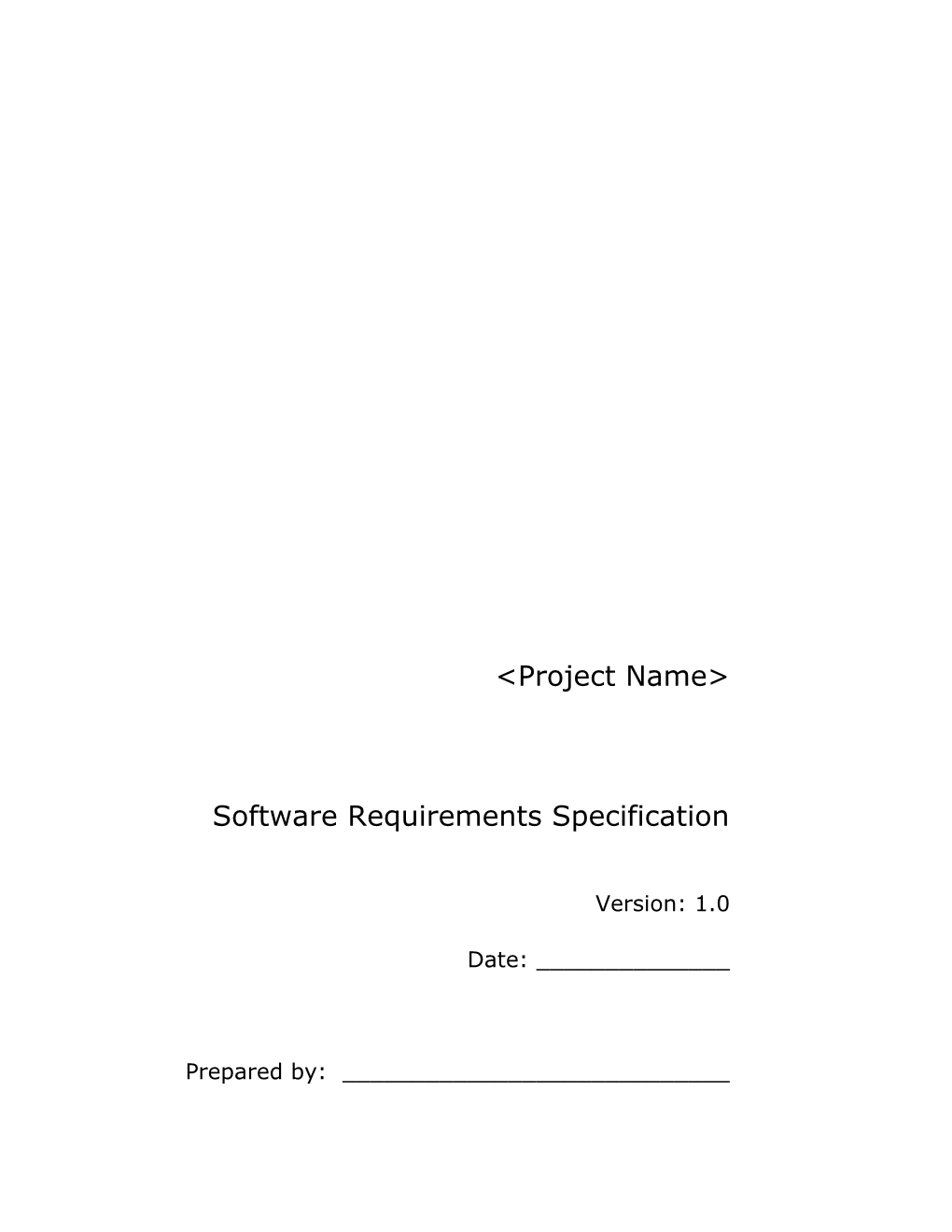 Software Requirements Specification &lt;Project Name&gt;