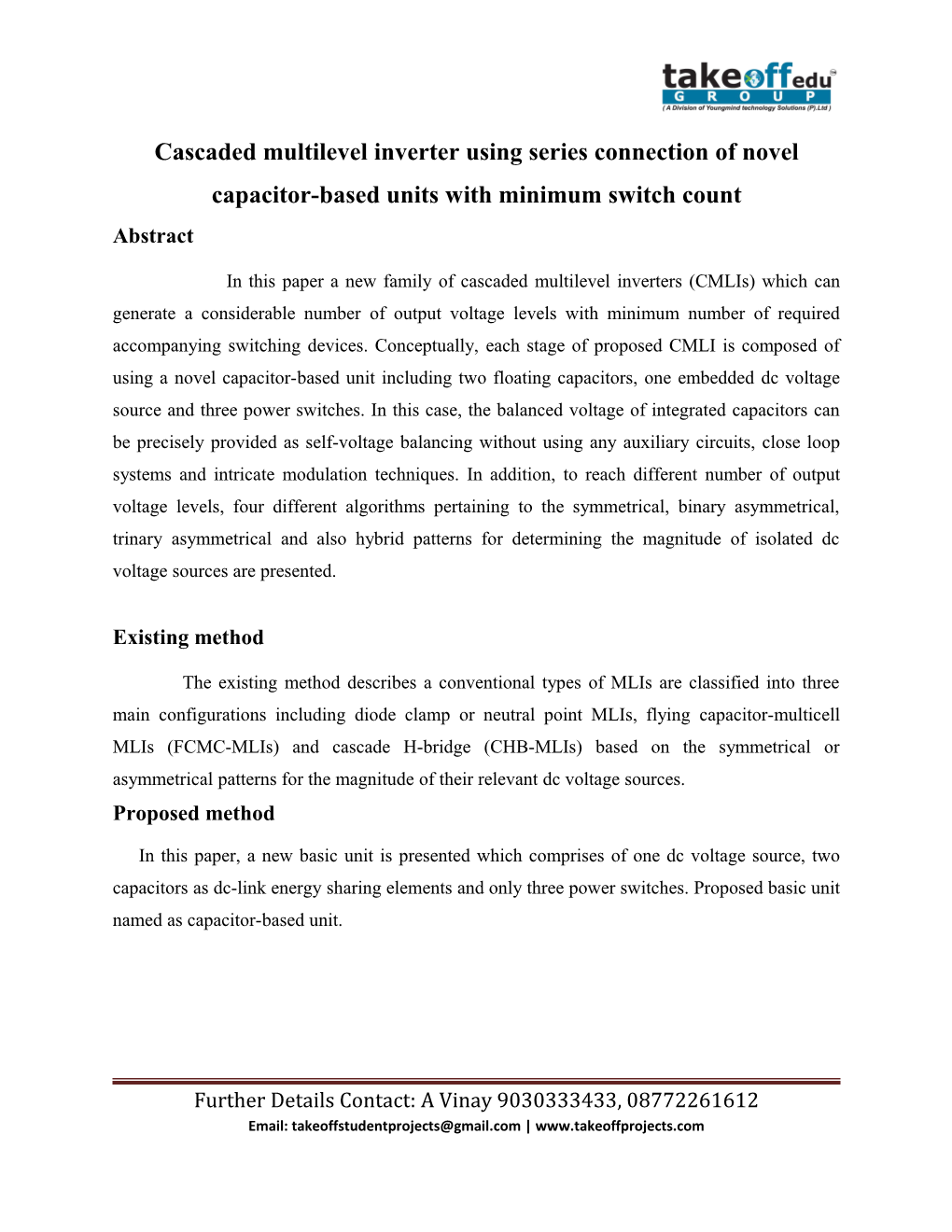 Cascaded Multilevel Inverter Using Series Connection of Novel Capacitor-Based Units With