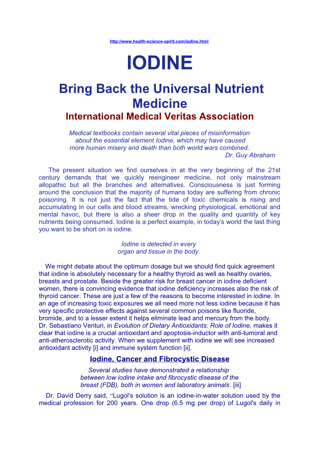 Bring Back the Universal Nutrient Medicine International Medical Veritas Association