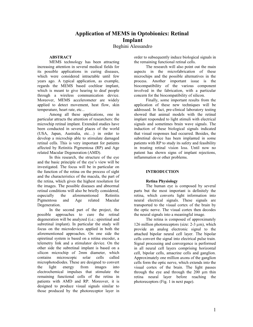 Application of MEMS in Optobionics: Artificial Silicon Retina